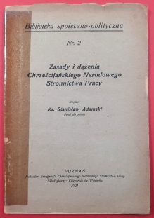 Zasady i dążenia Chrześcijańskiego Narodowego Stronnictwa Pracy