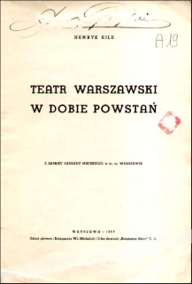 Teatr warszawski w dobie powstań