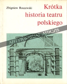Krótka historia teatru polskiego