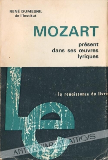 Mozart present dans ses oeuvres lyriques