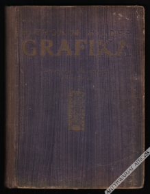 Grafika. Drzeworyt, miedzioryt, litografja. Wskazówki dla bibliotekarzy i miłośników sztuki