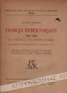 Francja dyrektorjatu 1795-1799 (La France du Directoire)