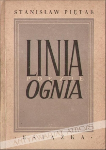 Linia ognia. Poezje