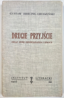 Drugie Przyjście oraz inne opowiadania i szkice [pierwsze wydanie]