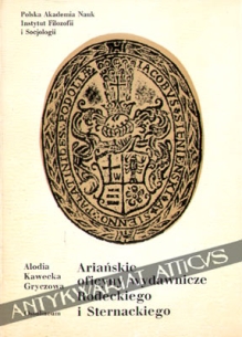 Ariańskie oficyny wydawnicze Rodeckiego i Sternackiego. Dzieje i bibliografiaLes Imprimeurs des antitrinitaires polonais Rodecki et Sternacki. Histoire et bibliographie