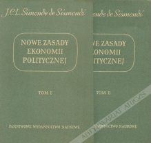Nowe zasady ekonomii politycznej czyli o bogactwie i jego stosunku do ludności, t. I-II