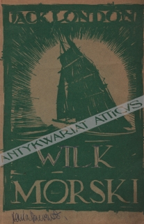 Wilk morski (The Sea Wolf), tom II