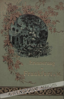 [album fotografii, ok. 1900] Erinnerung an Frankfurt a. M.
