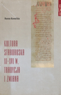 Kultura staroruska XI-XVI w. Tradycja i zmiana