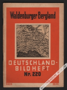 Waldenburger Bergland [Góry Wałbrzyskie]