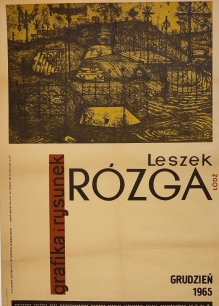 [plakat, 1965] Leszek Rózga. Grafika i rysunek. [wystawa w Zachęcie, 1965]