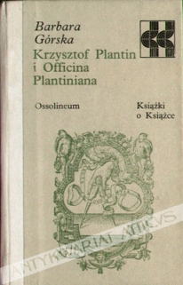 Krzysztof Plantin i Officina Plantiniana