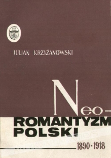 Neoromantyzm polski 1890-1918