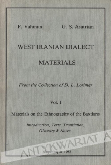 West Iranian Dialect Materials. From the Collection of D.L. Lormier, vol. I: Materials on the Ethnography of the Baxitiaris