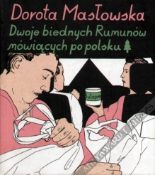 Dwoje biednych Rumunów mówiących po polsku