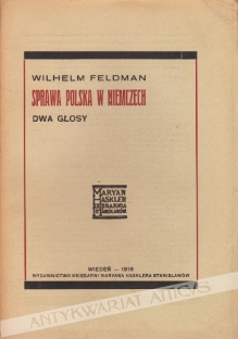 Sprawa polska w Niemczech. Dwa głosy