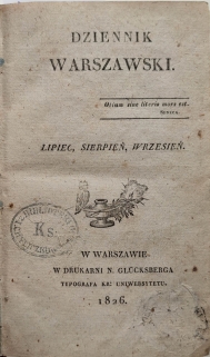Dziennik Warszawski (lipiec, sierpień, wrzesień 1826) [pierwodruk sonetu "Do Niemna" A. Mickiewicza]