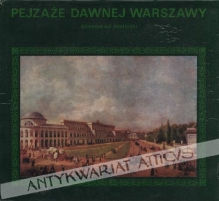 Pejzaże dawnej Warszawy