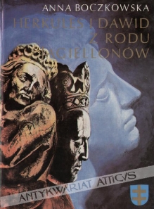 Herkules i Dawid z rodu Jagiellonów