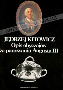 Opis obyczajów za panowania Augusta III