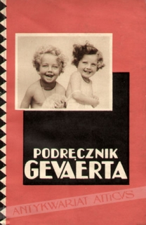 Podręcznik fotografji Gevaerta. Wskazówki i rady dla wszystkich miłośników fotografji