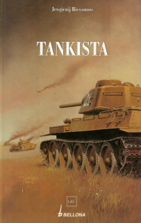 Tankista. Z Armią Czerwoną do Trzeciej Rzeszy