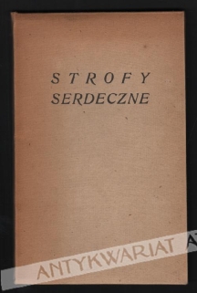 Strofy serdeczne [autograf]