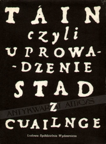 Tain czyli uprowadzenie stad z Cuailnge