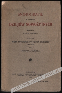 Próby powstańcze po trzecim rozbiorze 1795-1797