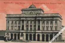 [pocztówka, ok. 1919 r.] Warszawa. Pałac Staszica, niegdyś siedziba Tow. Przyjaciół Nauki
