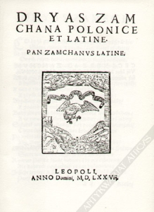 Dryas Zamchana [faksymile autografu i reprint pierwodruku]