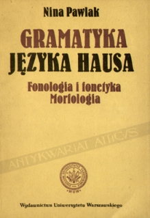 Gramatyka języka hausa. Fonologia i fonetyka, morfologia