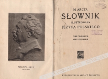 M. Arcta słownik ilustrowany języka polskiego70000 wyrazów, 4300 rysunków