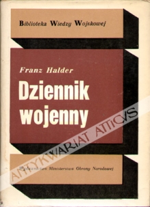 Dziennik wojenny. Codzienne zapisy szefa Sztabu Generalnego Wojsk Lądowych 1939-1942, t. I-III