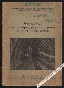 Wskazówki dla nowoprzyjętych do pracy w kopalniach węgla