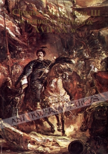 Chwała i sława Jana III w sztuce i  literaturze XVII-XX w. Katalog wystawy jubileuszowej z okazji trzechsetlecia odsieczy wiedeńskiej. Wrzesień-Grudzień 1983Lob und Ruhm Johannes III in Kunst und Literatur des XVII-XX Jh. Katalog der Jubilaumsausstellun