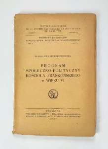 Program społeczno-polityczny kościoła frankońskiego w wieku VI