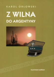 Z Wilna do Argentyny