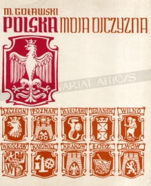 Polska. Moja ojczyzna