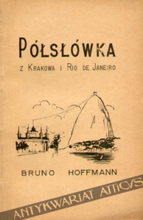 Półsłówka z Krakowa i Rio de Janeiro  [dedykacja od autora]