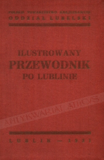 Ilustrowany przewodnik po Lublinie