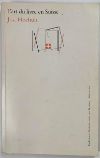 L'art du livre en Suisse