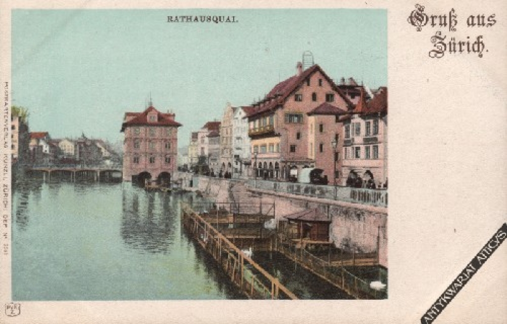 [pocztówka, ok. 1905] Gruss aus Zürich. Rathausquai.
