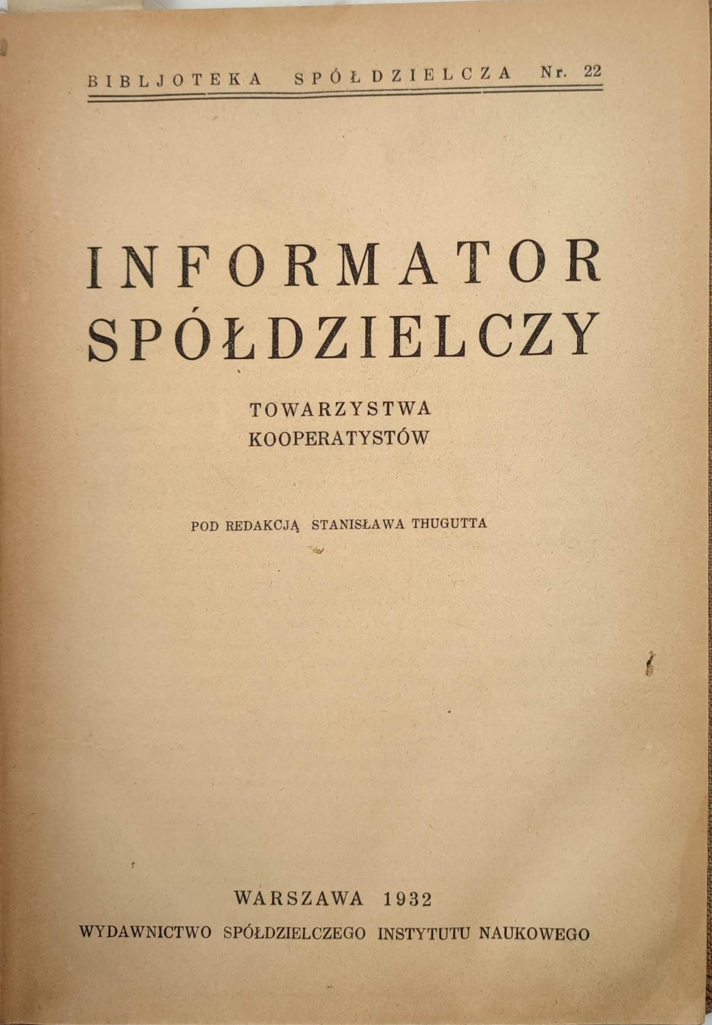 Informator spółdzielczy Towarzystwa kooperatystów