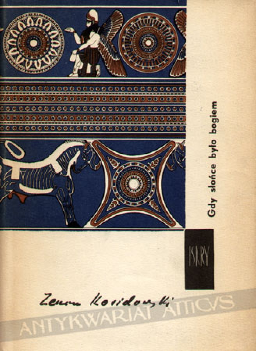 Gdy słońce było bogiem
