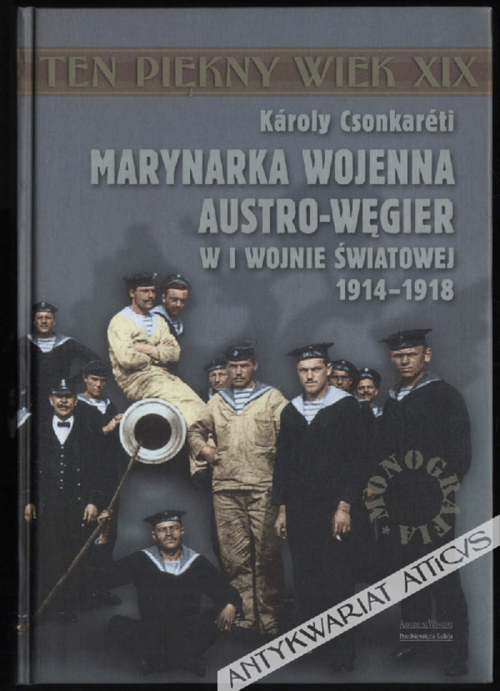 Marynarka wojenna Austro-Węgier w I wojnie światowej 1914- 1918