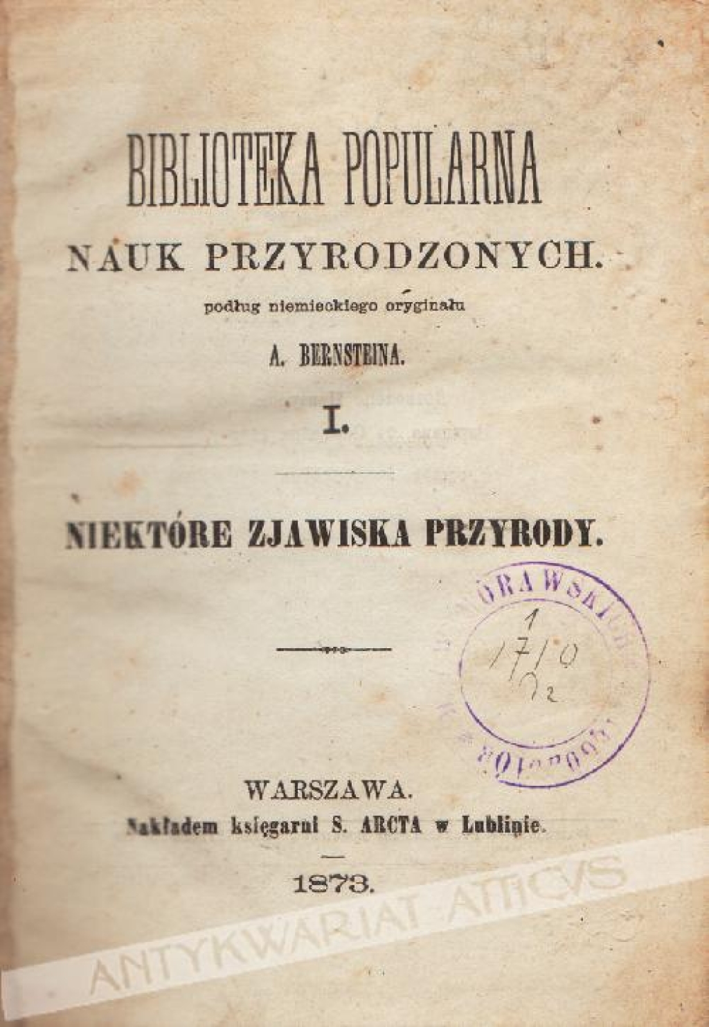 Niektóre zjawiska przyrody. O życiu ziemi. O instynkcie zwierząt [współoprawne]