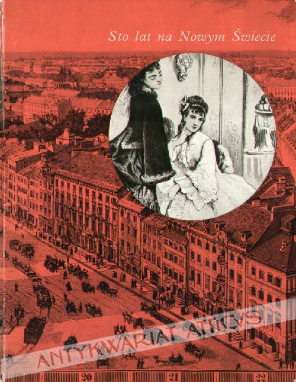 Sto lat na Nowym Świecie [zbiór tekstów o firmie Blikle] [autograf Jerzego Blikle]