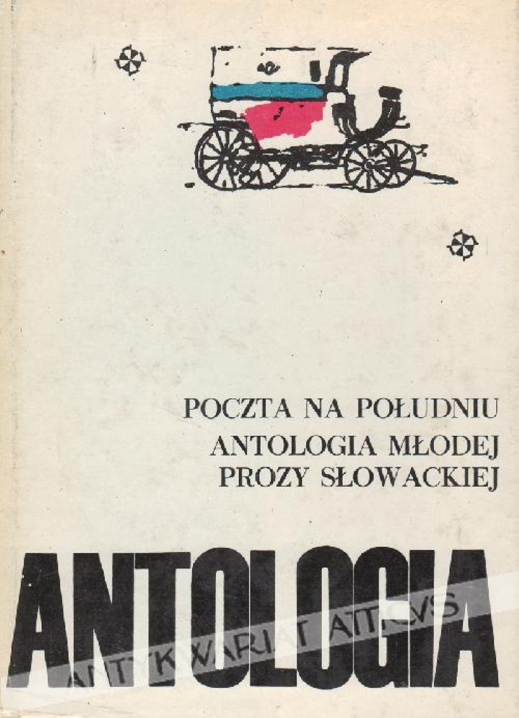 Poczta na południu. Antologia młodej prozy słowackiej
