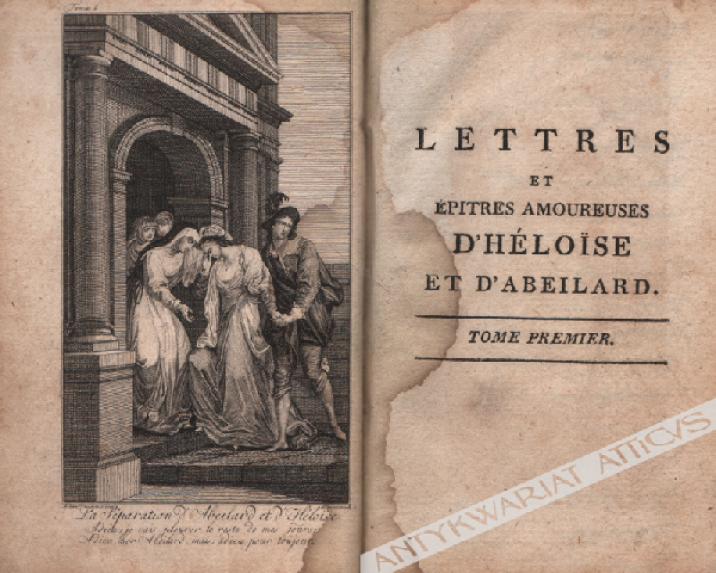 Lettres et epitres amoureuses d'Heloise et d'Abeilard, vol. I-II [współoprawne]